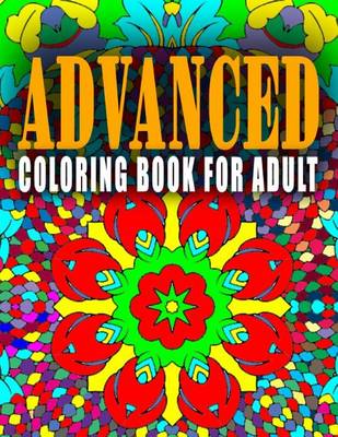 Book cover for ADVANCED COLORING BOOK FOR ADULT - Vol.10