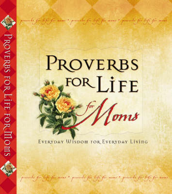 Cover of Proverbs for Life for Moms