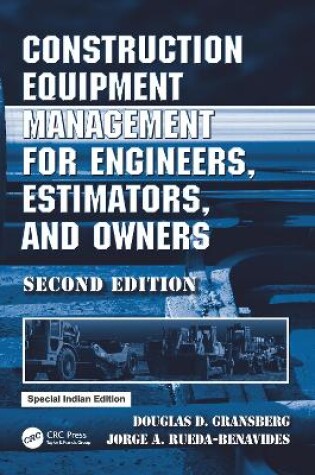 Cover of Construction Equipment Management for Engineers, Estimators, and Owners