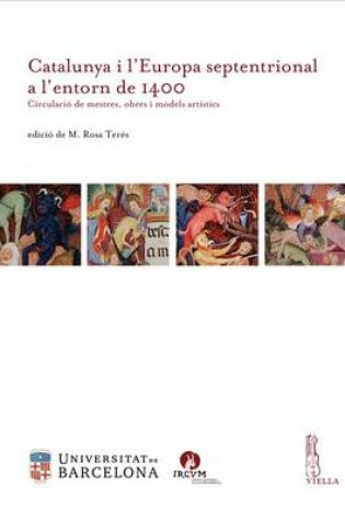 Cover of Catalunya I l'Europa Septentrional a l'Entorn de 1400