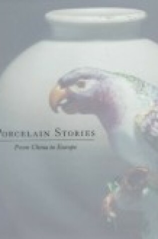 Cover of Porcelain Stories