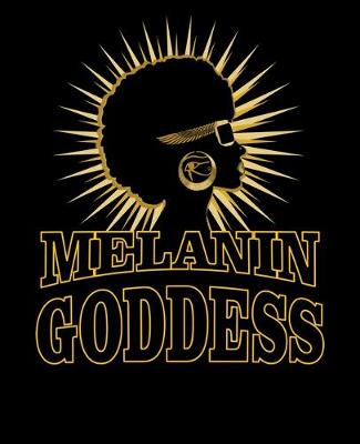 Cover of Melanin Goddess