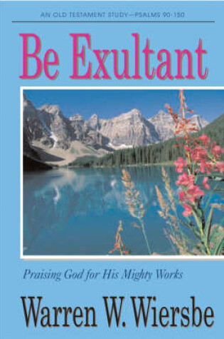 Cover of Be Exultant