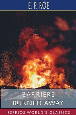 Book cover for Barriers Burned Away (Esprios Classics)