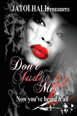 Cover of Don't Judge Me!