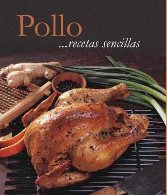 Cover of Pollorecetas Sencillas