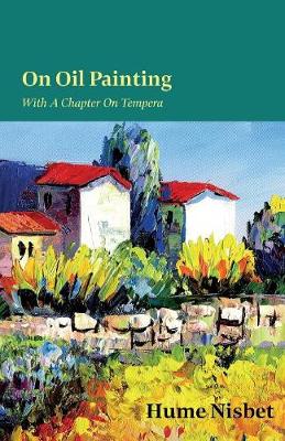 Book cover for On Oil Painting - With A Chapter On Tempera