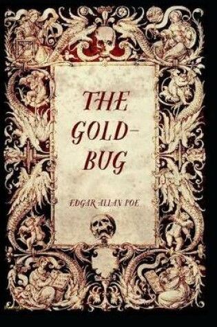 Cover of The Gold-Bug Illustrated
