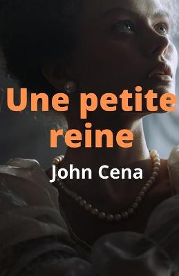 Book cover for Une petite reine