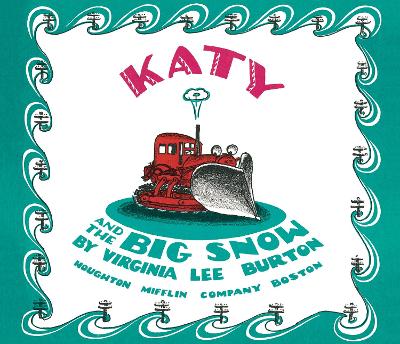 Book cover for Katy and the Big Snow Lap Board Book