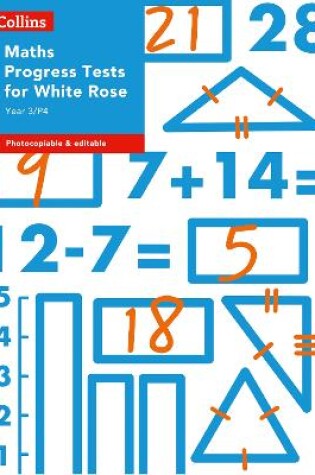 Cover of Year 3/P4 Maths Progress Tests for White Rose