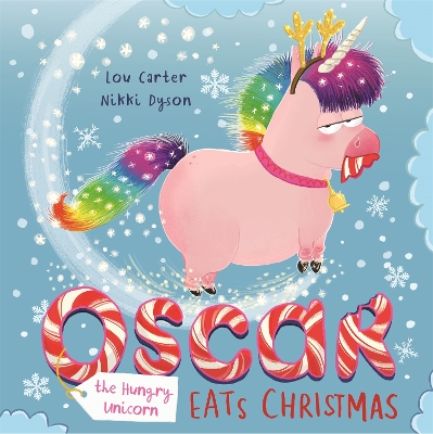 Cover of Oscar the Hungry Unicorn Eats Christmas
