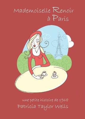 Book cover for Mademoiselle Renoir a Paris