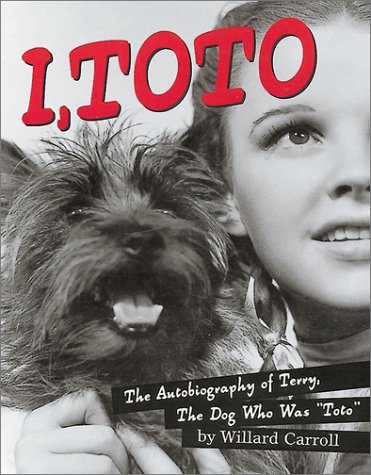 Book cover for I, Toto: Autobiography of Terry, the