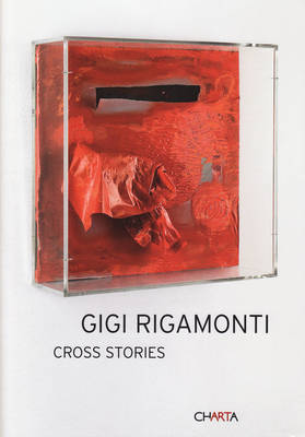 Book cover for Gigi Rigamonti: Cross Stories