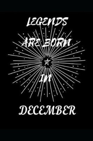 Cover of Legends Are Born in December