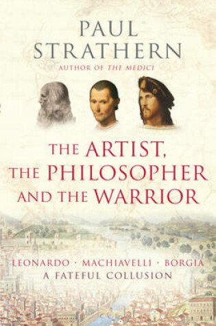 Cover of The Artist, The Philosopher and The Warrior