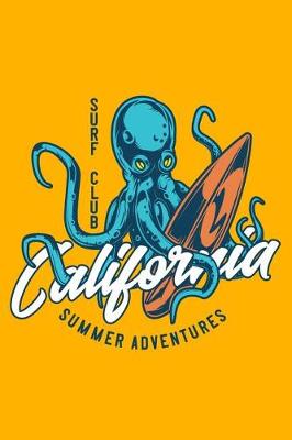 Book cover for Surf Club - California Summer Adventures