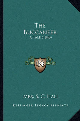 Book cover for The Buccaneer the Buccaneer