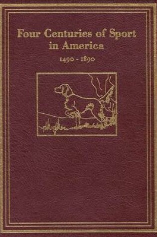 Cover of Four Centuries of Sport in America