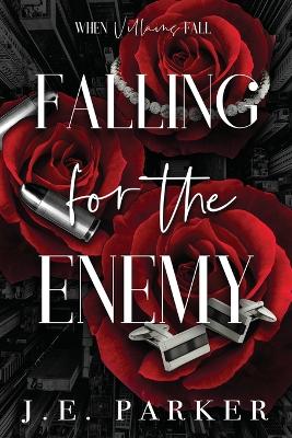 Book cover for Falling for the Enemy