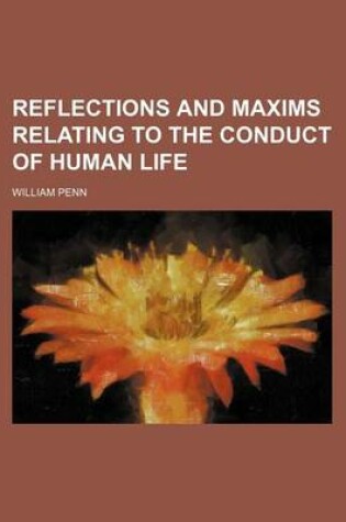 Cover of Reflections and Maxims Relating to the Conduct of Human Life