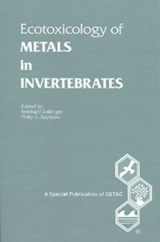 Cover of Ecotoxicology of Metals in Invertebrates