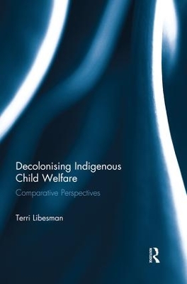 Cover of Decolonising Indigenous Child Welfare