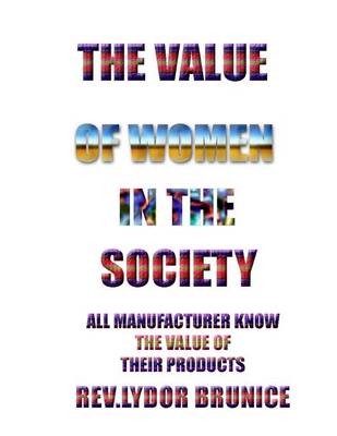 Cover of The Value of Women in the Society