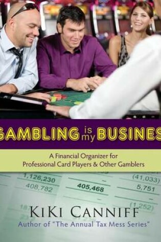 Cover of Gambling Is My Business