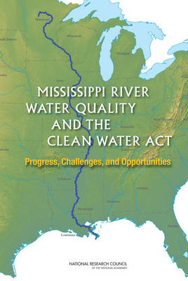 Book cover for Mississippi River Water Quality and the Clean Water Act