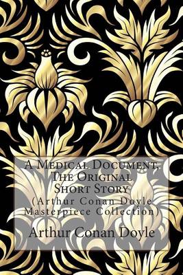 Book cover for A Medical Document, the Original Short Story