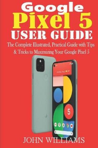 Cover of Google Pixel 5 User Guide