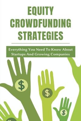 Cover of Equity Crowdfunding Strategies
