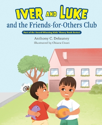 Book cover for Iver and Luke and the Friends-For-Others Club