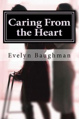 Book cover for Caring From the Heart