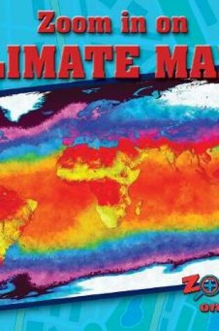 Cover of Zoom in on Climate Maps