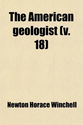 Book cover for The American Geologist (Volume 18)