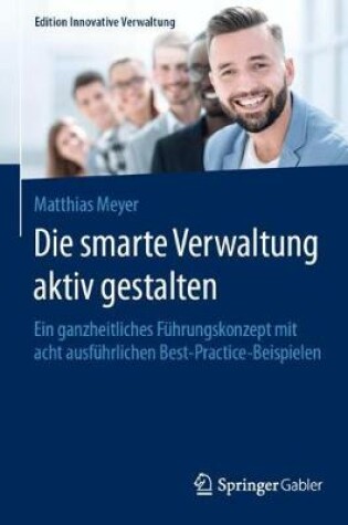 Cover of Die smarte Verwaltung aktiv gestalten