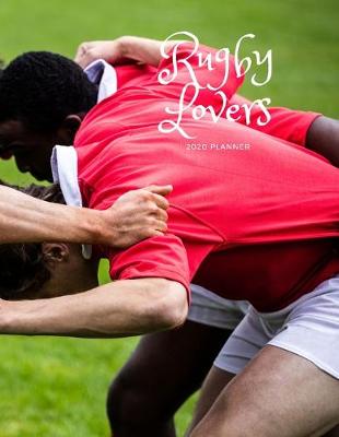 Book cover for Rugby Lovers 2020 Planner