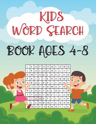 Book cover for Kids Word Search Book Ages 4-8