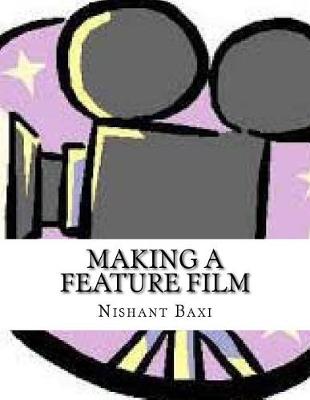 Book cover for Making a Feature Film