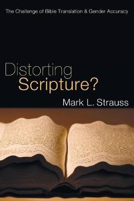 Book cover for Distorting Scripture?