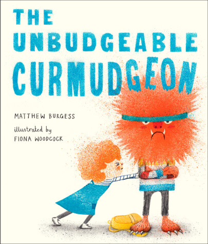 Book cover for The Unbudgeable Curmudgeon