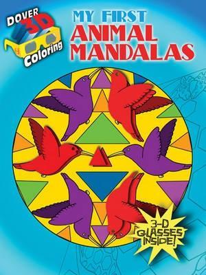 Book cover for 3-D Coloring - My First Animal Mandalas