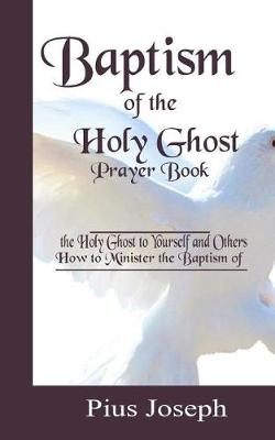 Book cover for Baptism of the Holy Ghost Prayer Book