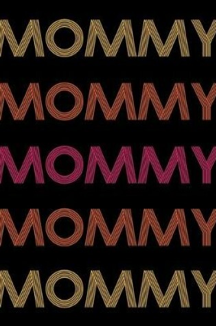 Cover of Mommy