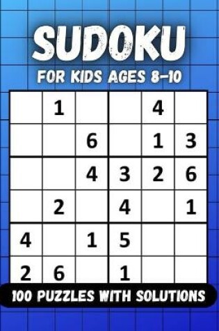 Cover of Sudoku for kids ages 8-10