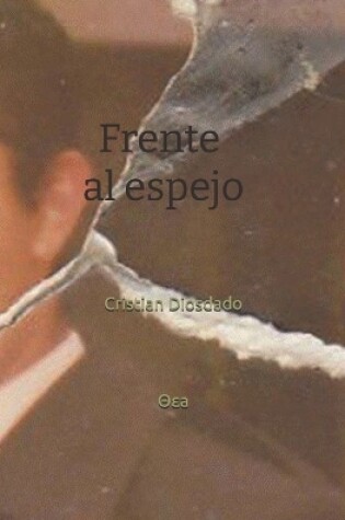 Cover of Frente al espejo