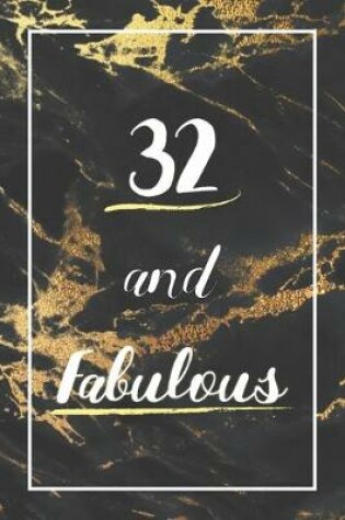 Cover of 32 And Fabulous